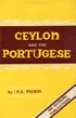 Ceylon and the Portuguese, 1505-1658 2nd Edition,8170300088,9788170300083