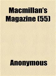 Macmillan's Magazine (55),1152397850,9781152397859