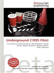 Underground (1995 Film),6134442178,9786134442176