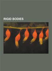 Rigid Bodies Agx Multiphysics, Born Rigidity, Cylindrical Joint, Degrees of Freedom (Mechanics), Disk (Mathematics), Euler's Equati,1230583637,9781230583631