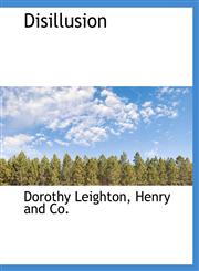 Disillusion,1140259237,9781140259237