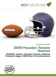 2009 Houston Texans Season,6136515202,9786136515205