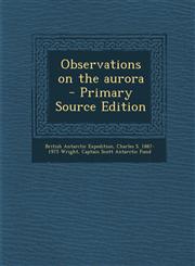 Observations on the Aurora - Primary Source Edition,1295410397,9781295410392