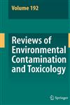 Reviews of Environmental Contamination and Toxicology 192,0387717234,9780387717234