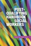 The Post-qualifying Handbook for Social Workers,1843104288,9781843104285