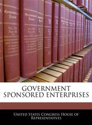 GOVERNMENT SPONSORED ENTERPRISES,1240444834,9781240444830