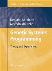Genetic Systems Programming Theory and Experiences,3540298495,9783540298496