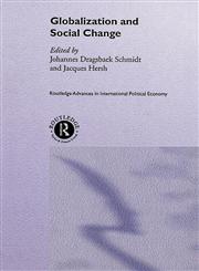 Globalization and Social Change,0415241715,9780415241717
