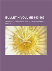 Bulletin Volume 143-165,1234130033,9781234130039