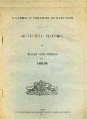 Agricultural Statistics of Bihar and Orissa for 1922-23