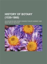 History of botany (1530-1860),115294231X,9781152942318