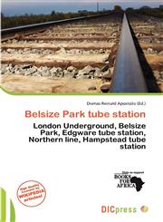 Belsize Park tube station,6138260333,9786138260332