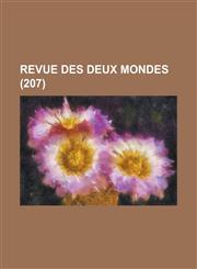 Revue Des Deux Mondes (207 ),1231313277,9781231313275