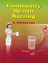Community Health Nursing 2nd Edition, Reprint,8174733256,9788174733256