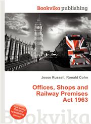 Offices, Shops and Railway Premises ACT 1963,5512090666,9785512090664