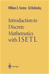 Introduction to Discrete Mathematics with ISETL,0387947825,9780387947822