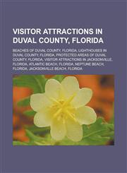 Visitor attractions in Duval County, Florida Beaches of Duval County, Florida, Lighthouses in Duval County, Florida,1233173480,9781233173488