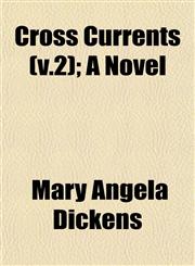 Cross Currents (v.2); A Novel,1153333988,9781153333986