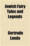 Jewish Fairy Tales and Legends,1152350501,9781152350502
