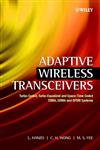 Adaptive Wireless Transceivers Turbo-Coded, Turbo-Equalized and Space-Time Coded Tdma, Cdma, and Ofdm Systems,0470846895,9780470846896