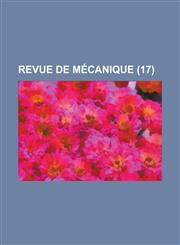 Revue de Mecanique (17 ),1234450283,9781234450281