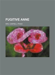 Fugitive Anne,1459099206,9781459099203