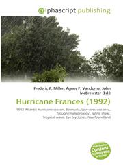 Hurricane Frances (1992),6134273988,9786134273985