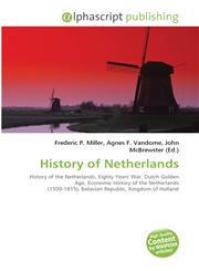 History of Netherlands,6130002130,9786130002138