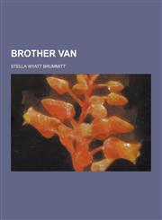 Brother Van,1230442677,9781230442679