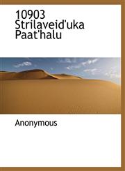 10903 Strilaveid'uka Paat'halu,111695379X,9781116953794
