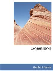 Wormian bones,1116230097,9781116230093