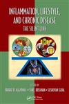 Inflammation, Lifestyle, and Chronic Disease The Silent Link,1439839891,9781439839898