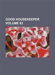 Good housekeeper Volume 62,1236152255,9781236152251