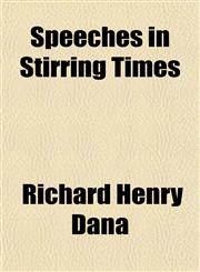 Speeches in Stirring Times,1151846791,9781151846792