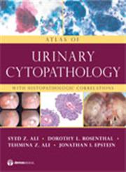 Atlas of Urinary Cytopathology With Histopathologic Correlations,1933864664,9781933864662