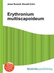 Erythronium Multiscapoideum,5512255525,9785512255520