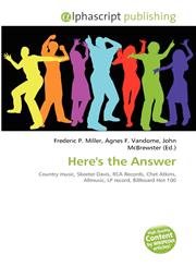 Here's the Answer,6134170445,9786134170444