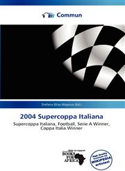 2004 Supercoppa Italiana,613586548X,9786135865486
