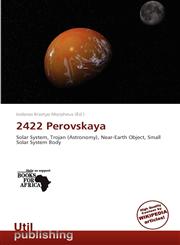 2422 Perovskaya,6138576128,9786138576129