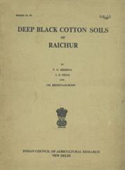 Deep Black Cotton Soils of Raichur 1st Edition