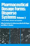 Pharmaceutical Dosage Forms Disperse Systems Vol. 3 2nd Edition,0824798422,9780824798420