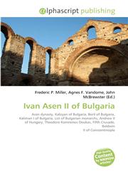 Ivan Asen II of Bulgaria,6130679068,9786130679064
