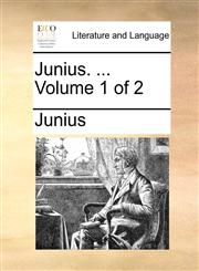 Junius. ...  Volume 1 of 2,1170455220,9781170455227