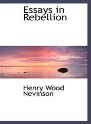 Essays in Rebellion,1115713337,9781115713337