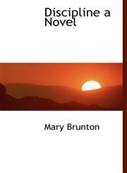 Discipline  a Novel,1140205498,9781140205494