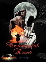 Revengeful Heart Book One of the Magic Wars,1469766582,9781469766584
