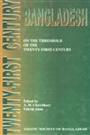Bangladesh On the Threshold of the Twenty-First Century 1st Edition,9843200459,9789843200459