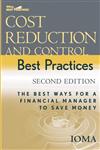 Cost Reduction and Control Best Practices The Best Ways for a Financial Manager to Save Money 2nd Edition,0471739189,9780471739180