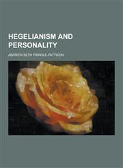 Hegelianism and Personality,1230202854,9781230202853
