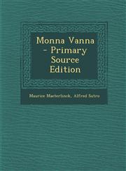 Monna Vanna  - Primary Source Edition,1295638452,9781295638451